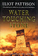 Water Touching Stone