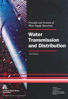 Water Transmission and Distribution - AWWA (American Water Works Association) (Creator)