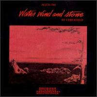 Water Wind and Stone - Checkfield