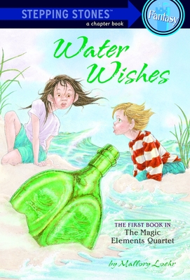 Water Wishes - Loehr, Mallory