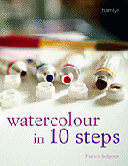 Watercolour in 10 Steps