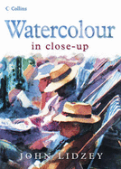 Watercolour in Close-up