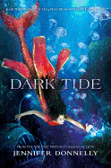 Waterfire Saga, Book Three Dark Tide