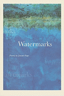 Watermarks - Page, Joanne, and Moure, Erin (Editor)