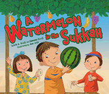 Watermelon in the Sukkah