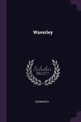 Waverley - Edinburch (Creator)