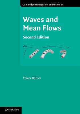 Waves and Mean Flows - Bhler, Oliver