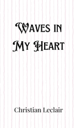 Waves in My Heart