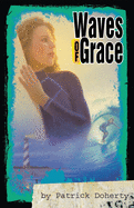 Waves of Grace