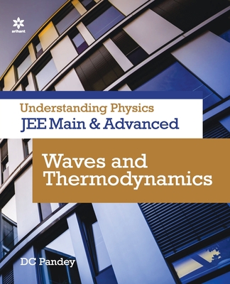 Waves & Thermodynamics - Pandey, Dc