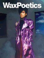 Wax Poetics Issue 50 (Paperback): The Prince Issue