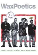 Wax Poetics Issue 65 (Special-Edition Hardcover): A Tribe Called Quest b/w David Bowie