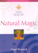 Way of Natural Magic - Pennick, Nigel