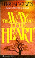 Way of the Heart - Nouwen, Henri J M