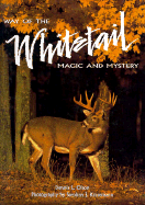 Way of the Whitetail: Magic and Mystery