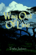 Way Out of Line