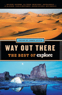 Way Out There: The Best of Explore