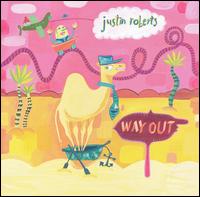 Way Out - Justin Roberts