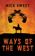 Ways of the West