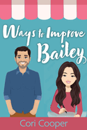 Ways to Improve Bailey