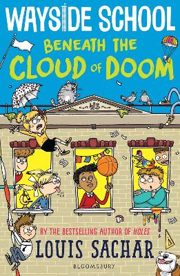 Wayside School Beneath the Cloud of Doom - Sachar, Louis