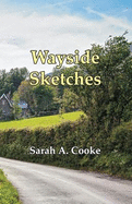 Wayside Sketches: The Handmaiden of the Lord