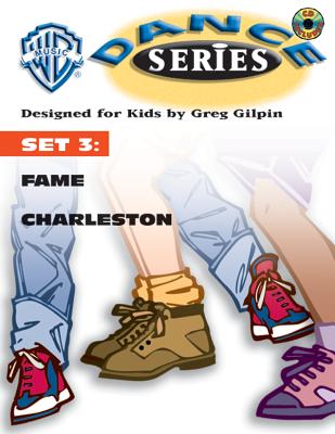 WB Dance Set 3: Fame / Charleston, Book & CD - Gilpin, Greg