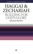 WCS Haggai and Zechariah: Building for God's Glory