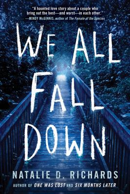 We All Fall Down - Richards, Natalie D