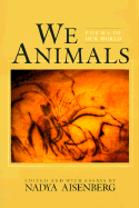 We Animals: Poems of Our World