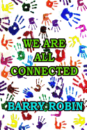 We Are All Connected