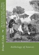 'We Are All of One Blood' - A History of the Djabwurrung Aboriginal People of Western Victoria, 1836-1901: Vol. 1. a History of the Djabwurrung, 1836-1901