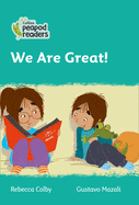 We Are Great!: Level 3