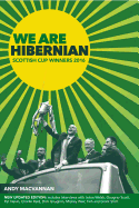 We are Hibernian: Scottish Cup Winners 2016