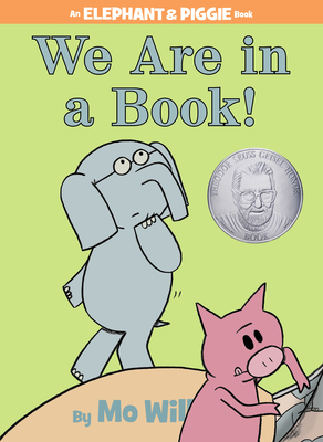 We Are in a Book!-An Elephant and Piggie Book - Willems, Mo