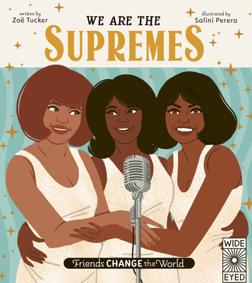 We Are The Supremes - Tucker, Zo
