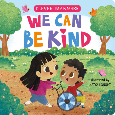 We Can Be Kind - Clever Publishing