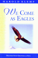 We Come as Eagles - Klemp, Harold