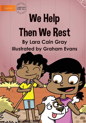 We Help Then We Rest - Gray, Lara Cain