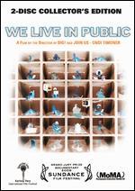 We Live in Public [2 Discs] [Collector's Edition]