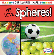We Love Spheres!