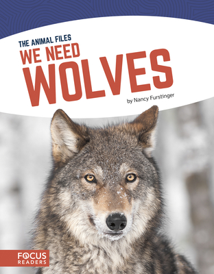 We Need Wolves - Furstinger, Nancy