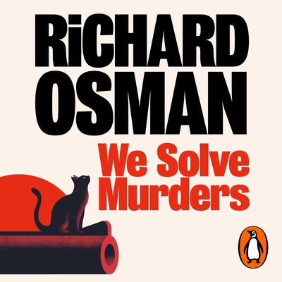 We Solve Murders - Osman, Richard, and Walker, Nicola (Read by)