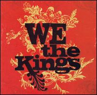 We the Kings - We the Kings