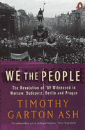 We the People - Ash, Timothy Garton