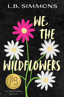 We, the Wildflowers - Simmons, L B