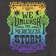 We Unleash the Merciless Storm Lib/E