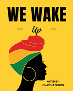 We Wake Up