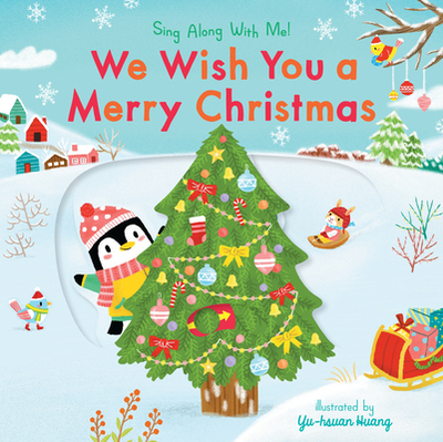 We Wish You a Merry Christmas: Sing Along with Me! - 