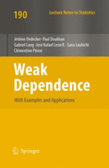 Weak Dependence: With Examples and Applications